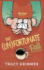 The  Un Fortunate Fall - Preview