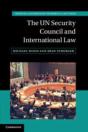 The Un Security Council And International Law - Preview