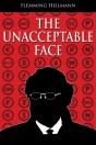 The Unacceptable Face - Preview