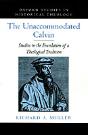 The Unaccommodated Calvin - Preview