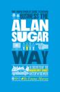 The Unauthorized Guide To Doing Business The Alan Sugar Way - Preview