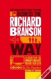 Capa do artigo The Unauthorized Guide To Doing Business The Richard Branson Way