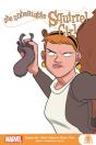 The Unbeatable Squirrel Girl: Squirrels Just Want To Have Fun - Preview