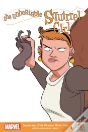 Capa do artigo The Unbeatable Squirrel Girl: Squirrels Just Want To Have Fun