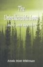 The Unbelievable Love - Preview