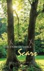 The Unbelievable Scars - Preview