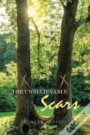 The Unbelievable Scars
