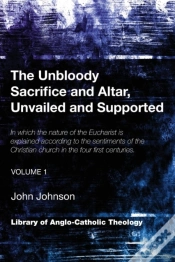 Capa do artigo The Unbloody Sacrifice And Altar, Unvailed And Supported