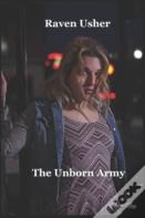 The Unborn Army