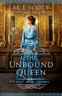 The Unbound Queen: A Novel Of The Four A - Preview