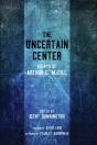 The Uncertain Center - Preview