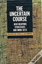 The Uncertain Course