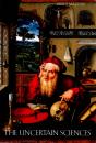The Uncertain Sciences - Preview