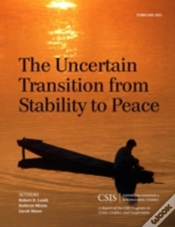 Capa do artigo The Uncertain Transition From Stability To Peace