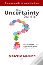 The Uncertainty Game