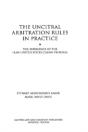The Uncitral Arbitration Rules In Practice - Preview