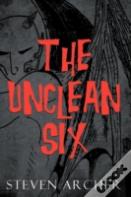 The Unclean Six
