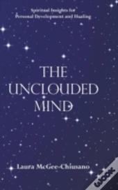 The Unclouded Mind
