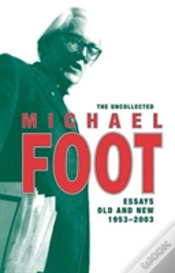 Capa do artigo The Uncollected Michael Foot