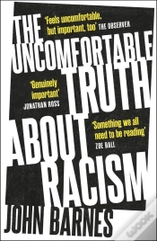 Capa do artigo The Uncomfortable Truth About Racism