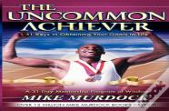 The Uncommon Achiever, Vol. 1