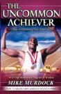 The Uncommon Achiever, Vol. 1 - Preview
