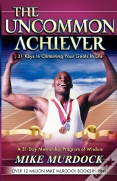 The Uncommon Achiever, Vol. 1