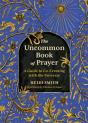 The Uncommon Book Of Prayer - Preview
