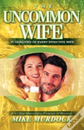 The Uncommon Wife