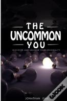 The Uncommon You