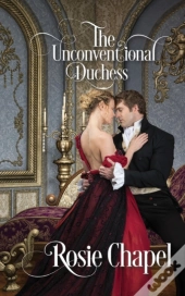 The Unconventional Duchess