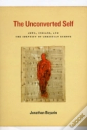 The Unconverted Self