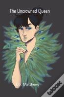 The Uncrowned Queen
