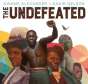 The Undefeated - Preview