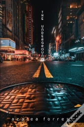 The Underground