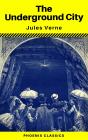 The Underground City (Phoenix Classics) - Preview