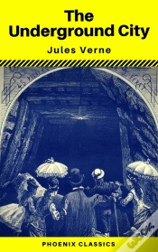 Capa do artigo The Underground City (Phoenix Classics)