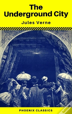 Capa do artigo The Underground City (Phoenix Classics)