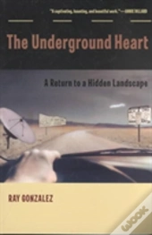 The Underground Heart