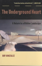 The Underground Heart - Preview