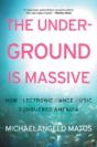 The Underground Is Massive - Preview