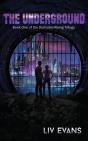 The Underground - Preview