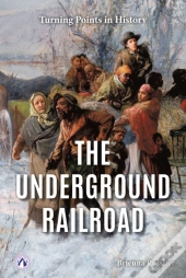 The Underground Railroad