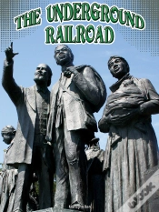 Capa do artigo The Underground Railroad