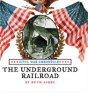 The Underground Railroad - Preview