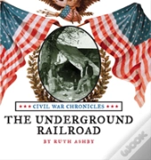 The Underground Railroad