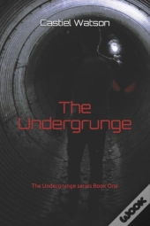 The Undergrunge