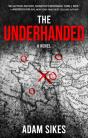 The Underhanded - Preview
