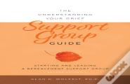 The Understanding Your Grief Support Group Guide