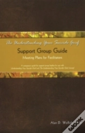 Capa do artigo The Understanding Your Suicide Grief Support Group Guide